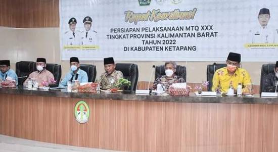 MTQ XXX Tingkat Provinsi Kalbar 2022 Jadi Kesempatan Emas Bagi Kabupaten Ketapang