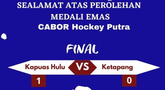 Hasil final pertandingan antara tim putra hockey Kabupaten Kapuas Hulu melawan tim putra asal Kabupaten Ketapang di final Porprov XIII Kalbar 2022. (Foto: Istimewa)