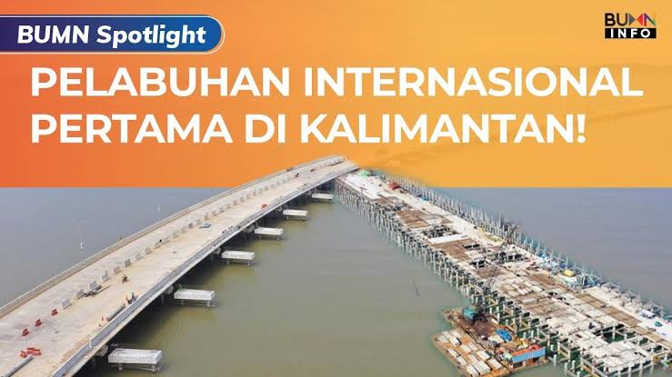 Terminal Kijing Pelabuhan Pontianak di Kabupaten Mempawah. (Foto: YouTube BUMN Info)