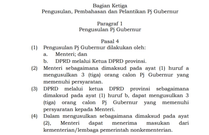 Paragraf 1 Pengusulan Pj Gubernur, sesuai Permendagri Nomor 4 Tahun 2023 tentang Penjabat Gubernur, Penjabat Bupati, dan Penjabat Wali Kota.