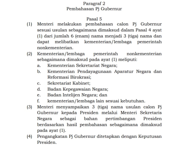 Paragraf 2 Pembahasan Pj Gubernur, sesuai Permendagri Nomor 4 Tahun 2023 tentang Penjabat Gubernur, Penjabat Bupati, dan Penjabat Wali Kota.