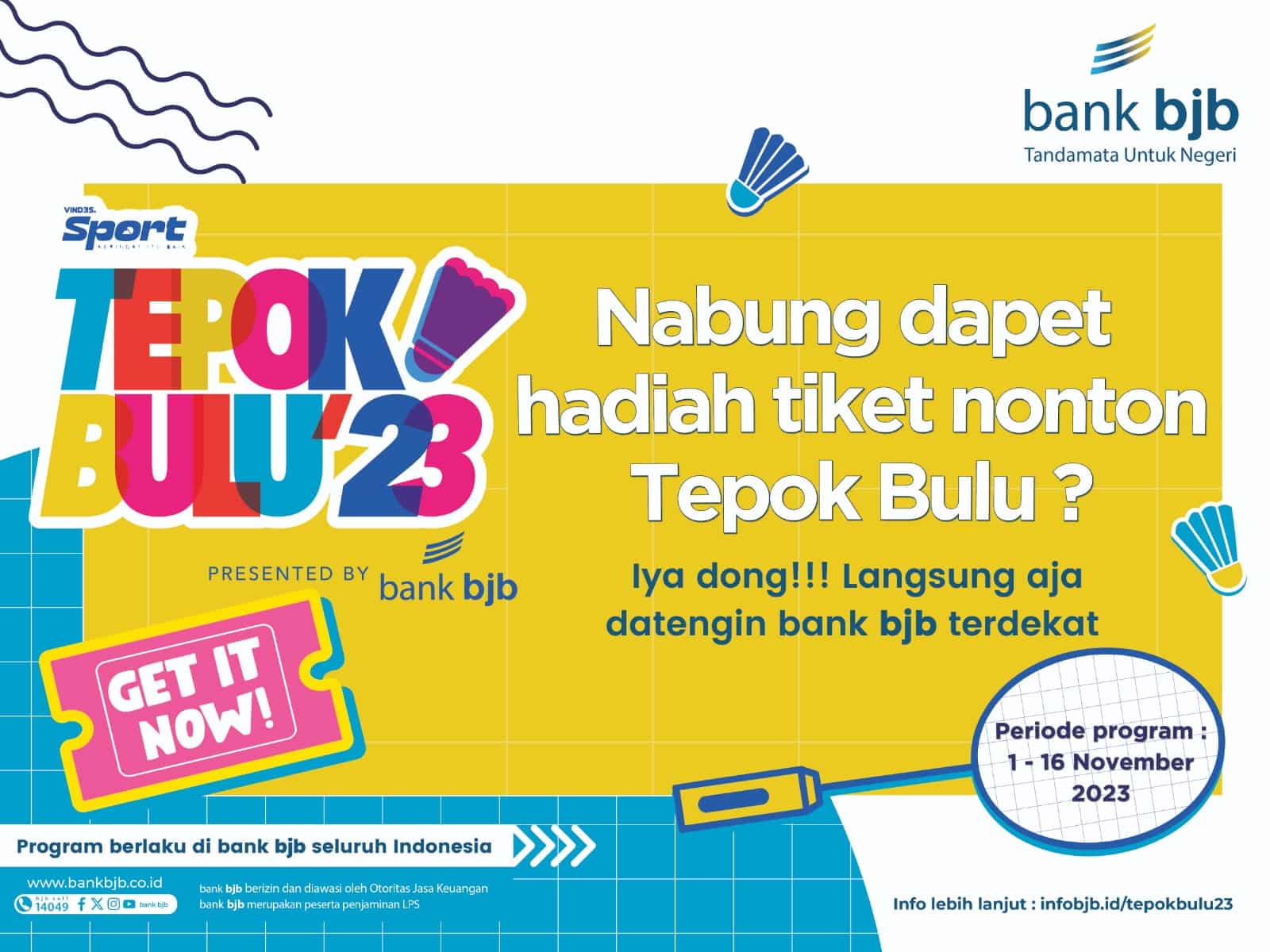 bank bjb mendukung penuh gelaran Vindes Sport - Tepok Bulu 2023 yang diselenggarakan Vindes Media pada 17 November 2023 di Istora Gelora Bung Karno. (Foto: bank bjb)
